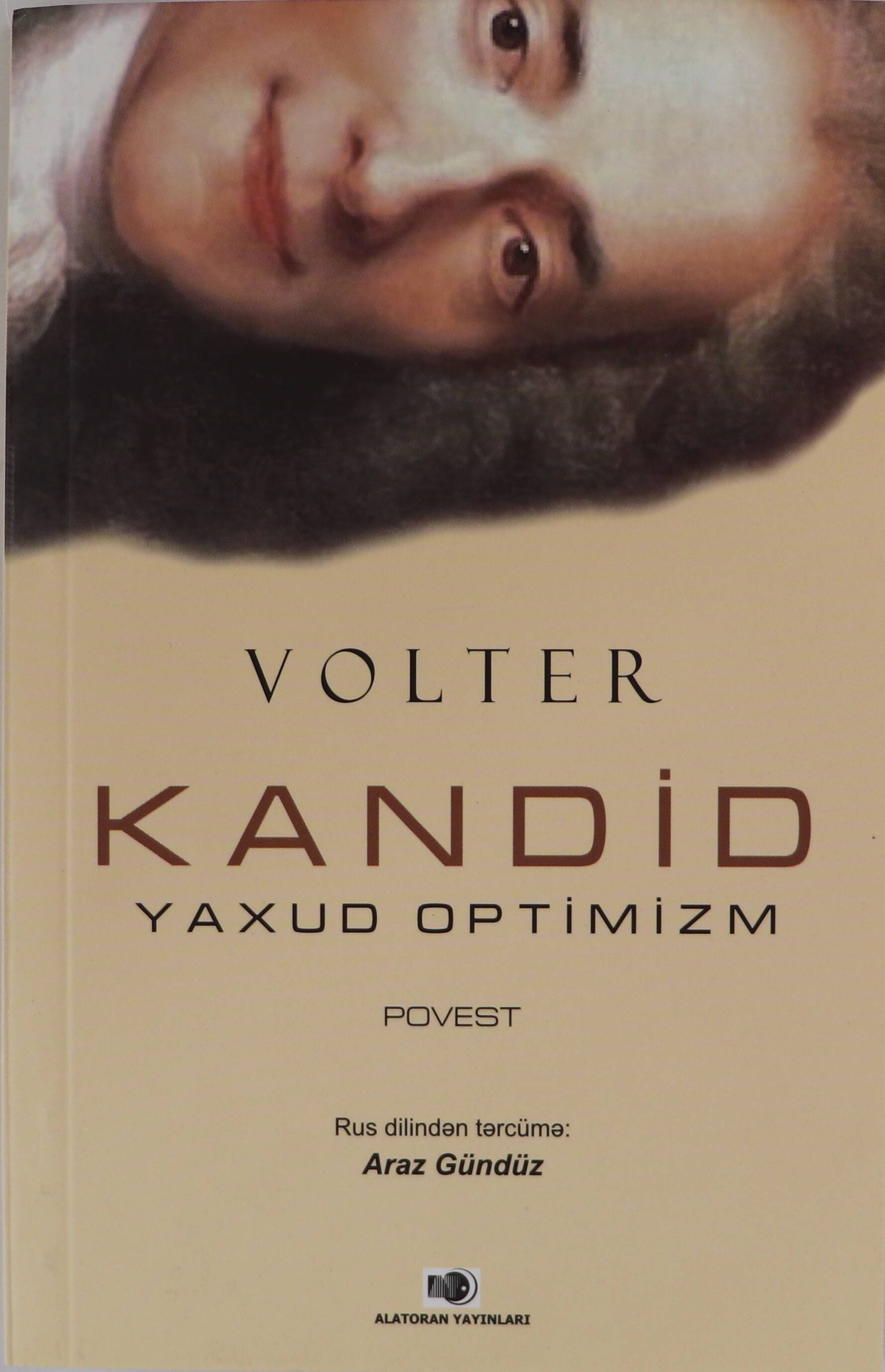 Kitab :: Qeyri-bədii ədəbiyyat :: Fəlsəfə :: Kandid - yaxud optimizm